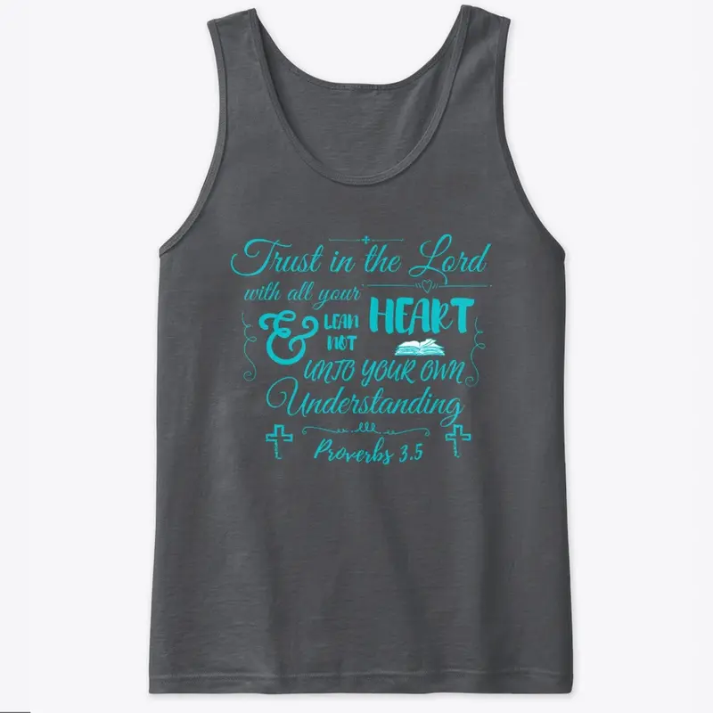 Trust in the Lord Christian Clothing